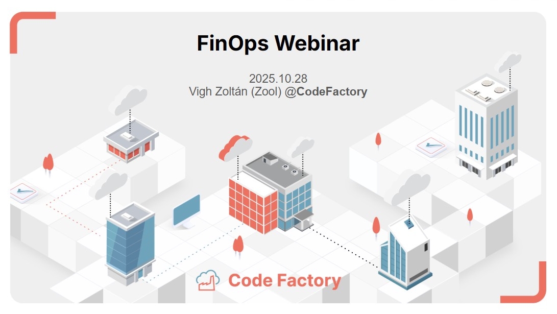 Hogyan tehető üzleti szinten fenntarthatóvá a felhőköltség? FinOps alapelvek, eszközök és működési modellek.